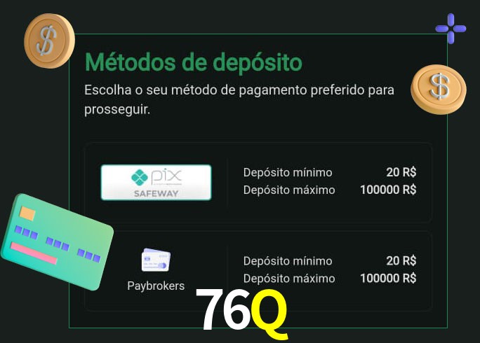 O cassino 76Q oferece uma grande variedade de métodos de pagamento
