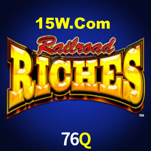 76Q,76Q Bet